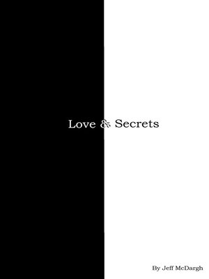 cover image of Love & Secrets